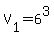 +V%5B1%5D+=+6%5E3+