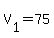 +V%5B1%5D+=+75+