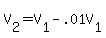 +V%5B2%5D+=+V%5B1%5D+-+.01V%5B1%5D+