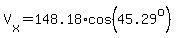+V%5Bx%5D+=+148.18%2Acos%2845.29%5Eo%29+