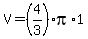 +V+=+%284%2F3%29%2Api%2A1+