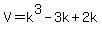 +V+=+k%5E3+-+3k+%2B+2k+