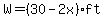 +W=+%2830+-+2x%29ft