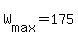 +W%5Bmax%5D+=+175+