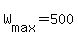 +W%5Bmax%5D+=+500+