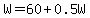 +W+=+60+%2B+0.5W+