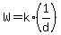 +W+=+k%2A%281%2Fd%29+