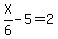 +X%2F6-5=2+