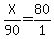 +X%2F90+=+80%2F1+