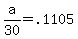 +a%2F30+=+.1105+