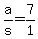 +a%2Fs+=+7%2F1+