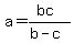 +a=%28bc%29%2F%28b-c%29+