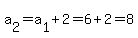 +a%5B2%5D+=+a%5B1%5D+%2B+2+=+6%2B2+=+8+