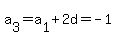 +a%5B3%5D+=+a%5B1%5D%2B2d+=+-1+