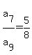+a%5B7%5D+%2F+a%5B9%5D+=5%2F8