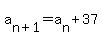 +a%5Bn%2B1%5D+=++a%5Bn%5D+%2B+37+
