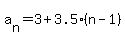 +a%5Bn%5D=3+%2B3.5%28n-1%29