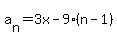 +a%5Bn%5D+=+3x+-+9%28n-1%29+