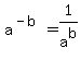 +a%5E%28-b%29+=+1+%2F+a%5Eb+