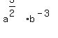 +a%5E%283%2F2%29b%5E%28-3%29+