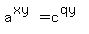 +a%5E%28xy%29=c%5E%28qy%29+