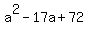 +a%5E2-17a%2B72