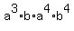 +a%5E3%2Ab%2Aa%5E4%2Ab%5E4+