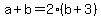 +a+%2B+b+=+2%28b%2B3%29