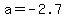 +a+=+-2.7+