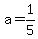 +a+=+1%2F5+