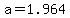 +a+=+1.964+