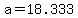+a+=+18.333+
