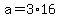 +a+=+3%2A16+