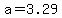 +a+=+3.29+