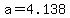 +a+=+4.138+