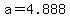+a+=+4.888+