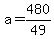+a+=+480%2F49+