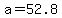 +a+=+52.8+