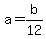 +a+=+b%2F12+