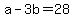 +a+-+3b+=+28+