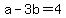 +a+-+3b+=+4+