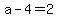 +a+-+4+=+2+