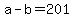 +a+-+b+=+201+