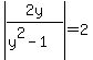 +abs%282y%2F%28y%5E2+-1%29%29++=+2