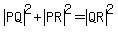 +abs%28PQ%29%5E2+%2B+abs%28PR%29%5E2+=+abs%28QR%29%5E2+