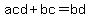 +acd+%2B+bc+=+bd+
