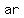 +ar