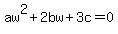 +aw%5E2%2B2bw%2B3c=0+
