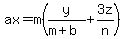 +ax=m%28y%2F%28m%2Bb%29%2B+3z%2Fn%29+