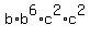 +b%2Ab+%5E6+%2A+c%5E2%2Ac%5E2